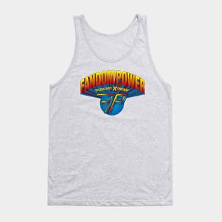 Fandom Power (Podcast XTreme) Tank Top